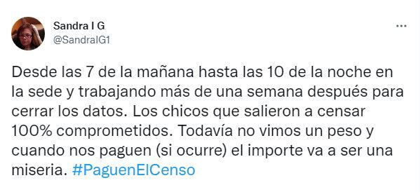 Los censistas reclaman su pago.