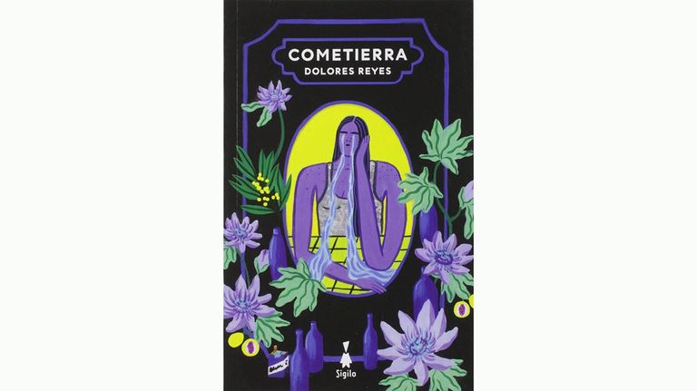 Dolores Reyes libro Cometierra 20220705