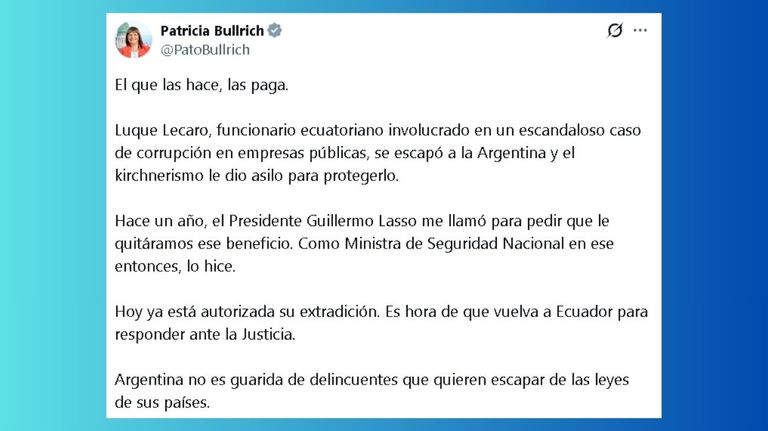 Patricia Bullrich confirmó que la extradición de Hernán Luque Lecaro 'ya está autorizada'