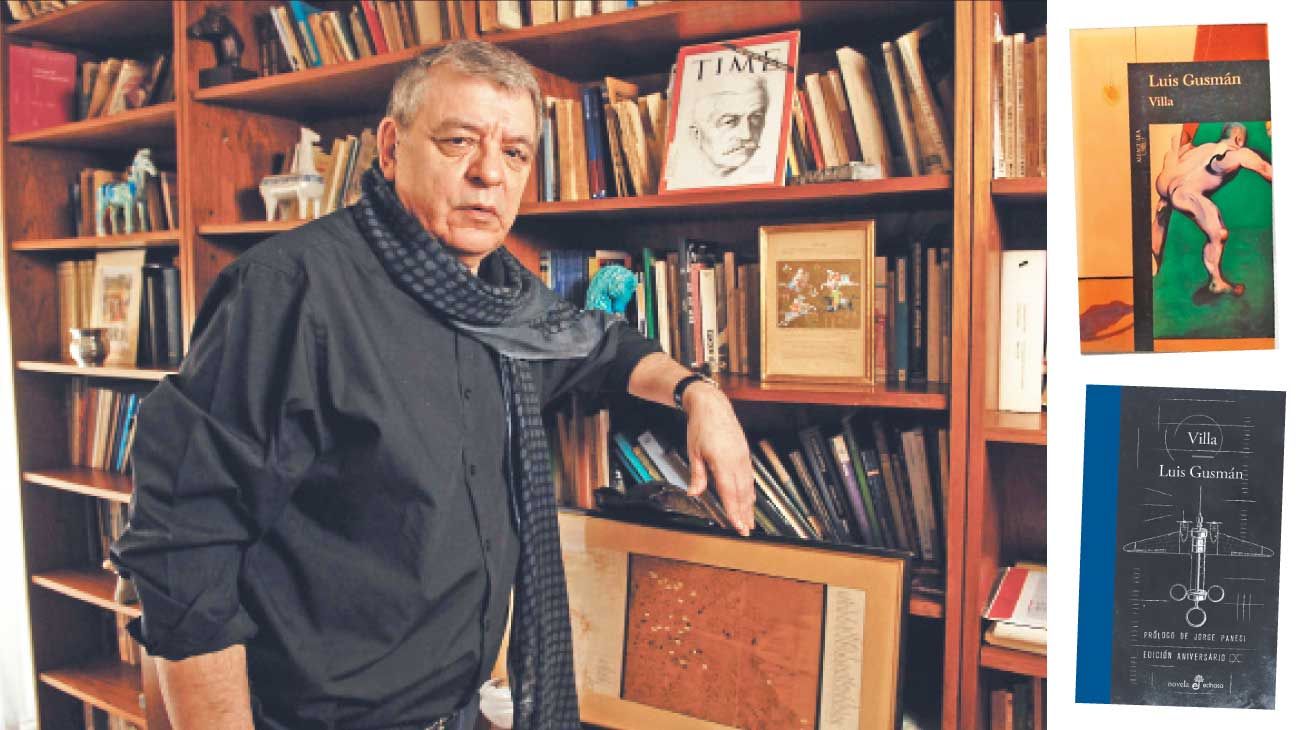 25 años de "Villa", de Luis Gusmán