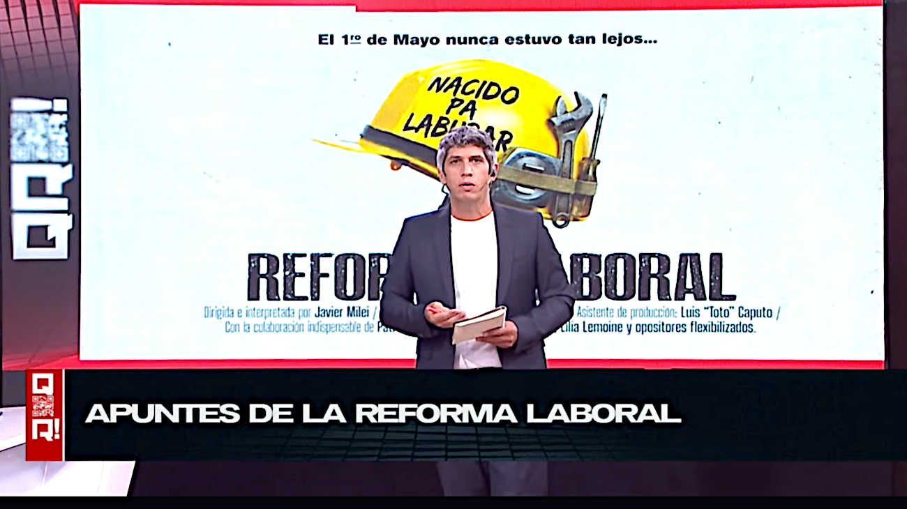 En el programa "QR!", Pablo Caruso cuestionó la reforma laboral del Gobierno y advirtió sobre un retroceso en derechos