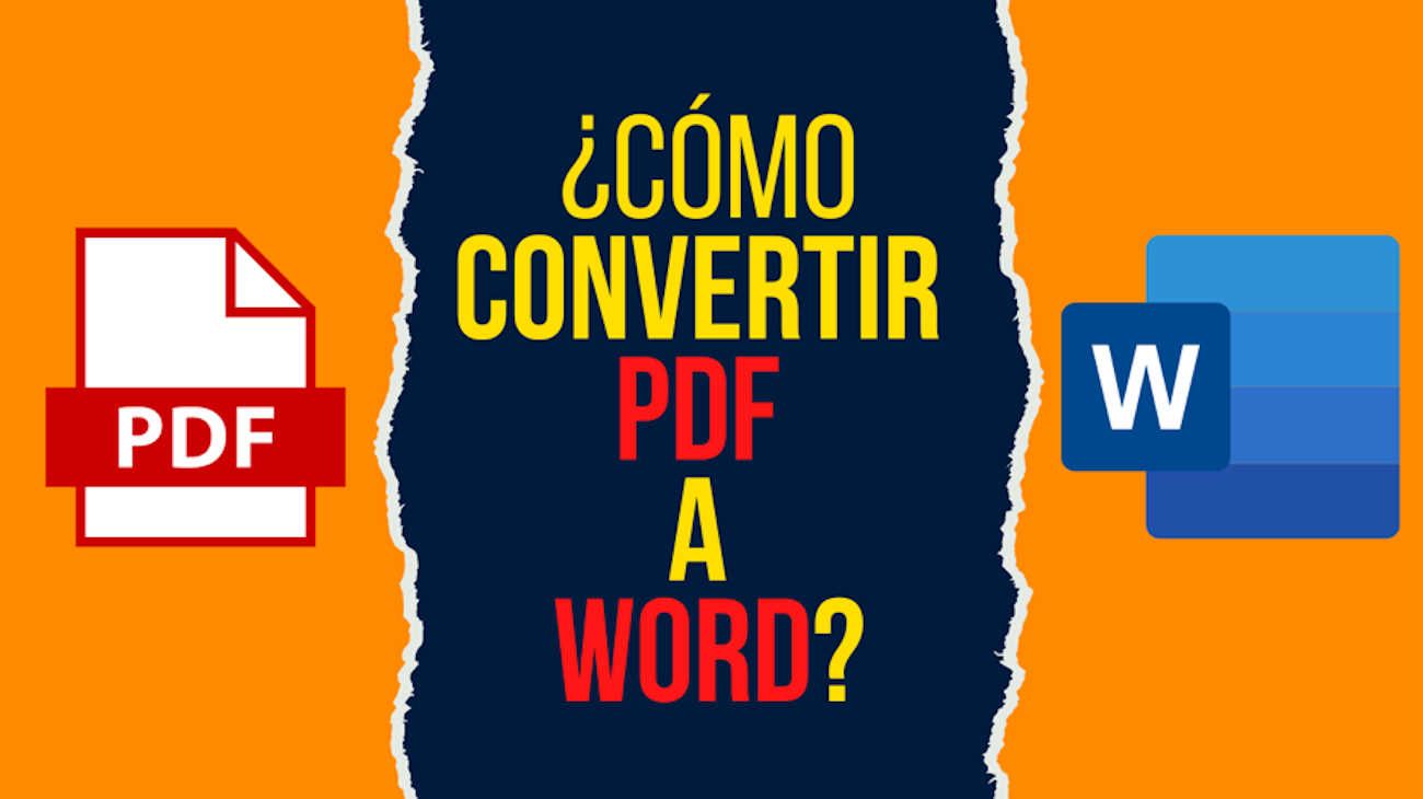 En simples pasos: cómo convertir un archivo de PDF a Word fácilmente