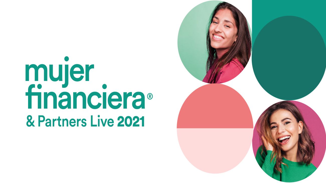 Más de 10.000 personas participaron de la segunda edición de Mujer Financiera & Partners Live 2021.