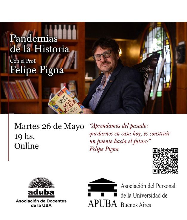 Felipe Pigna presenta "Pandemias en la historia"