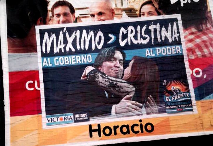 Afiches de campaña K: "Máximo al gobierno - Cristina al poder"