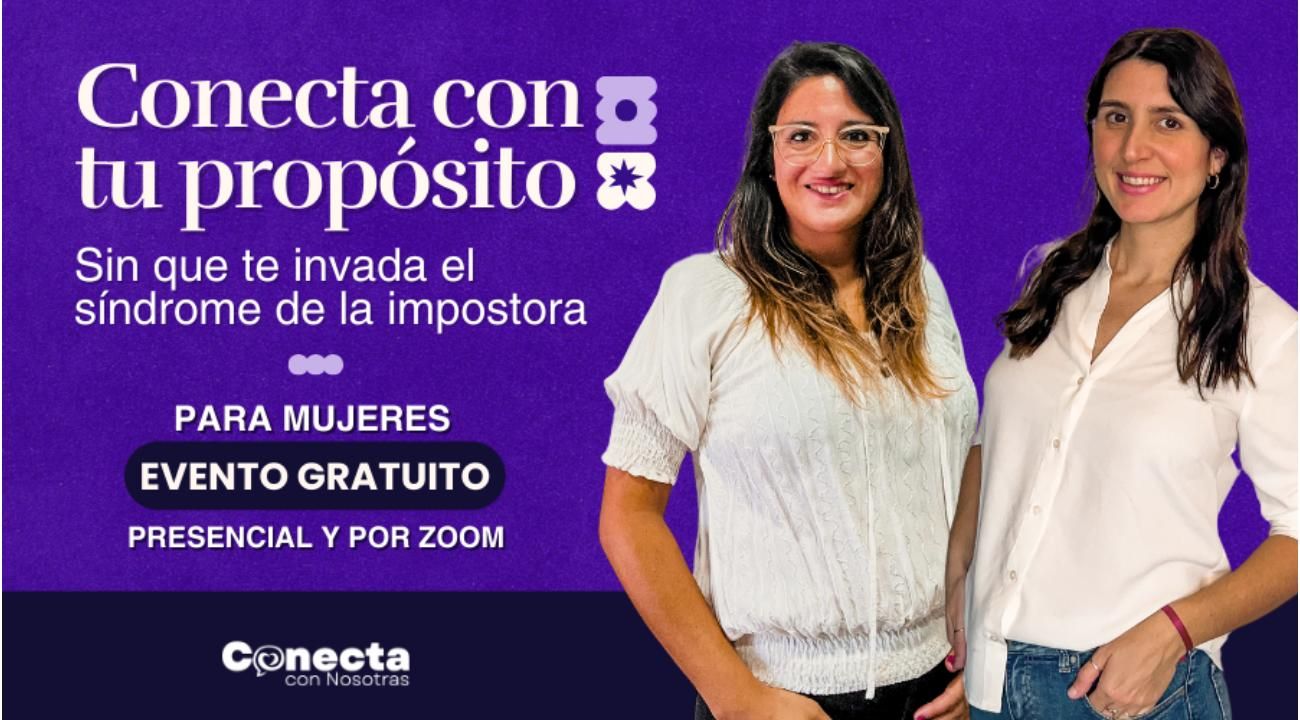 Evento gratis: “Supera el Síndrome de la Impostora y Conecta con tu Propósito”