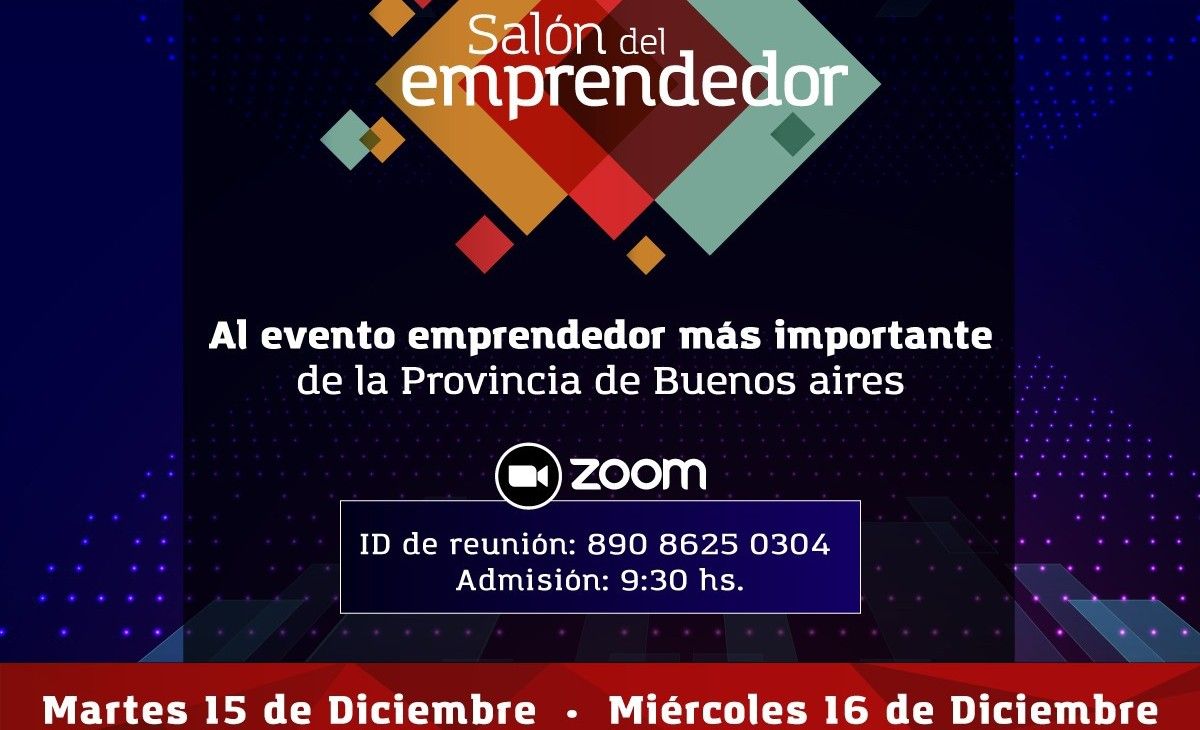 El Salón del Emprendedor 2020 se realizará el 15 y 16 de diciembre