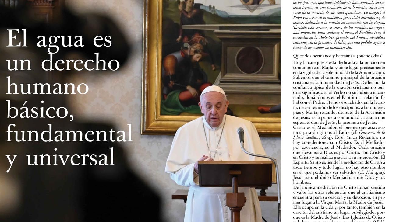 El papa Francisco: "El agua es un derecho humano básico, fundamental y universal"