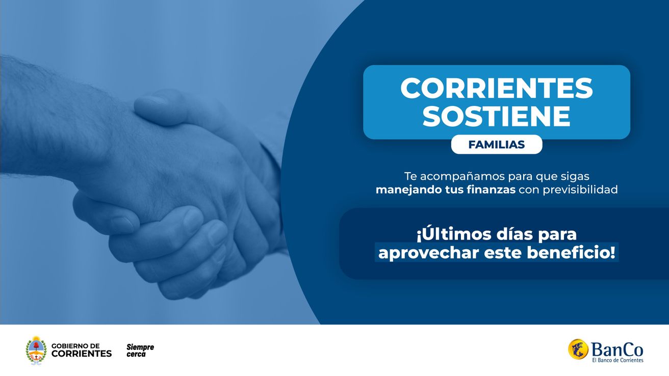 Últimos días para el Plan Corrientes Sostiene Familias: cómo refinanciar la tarjeta en 12 cuotas fijas