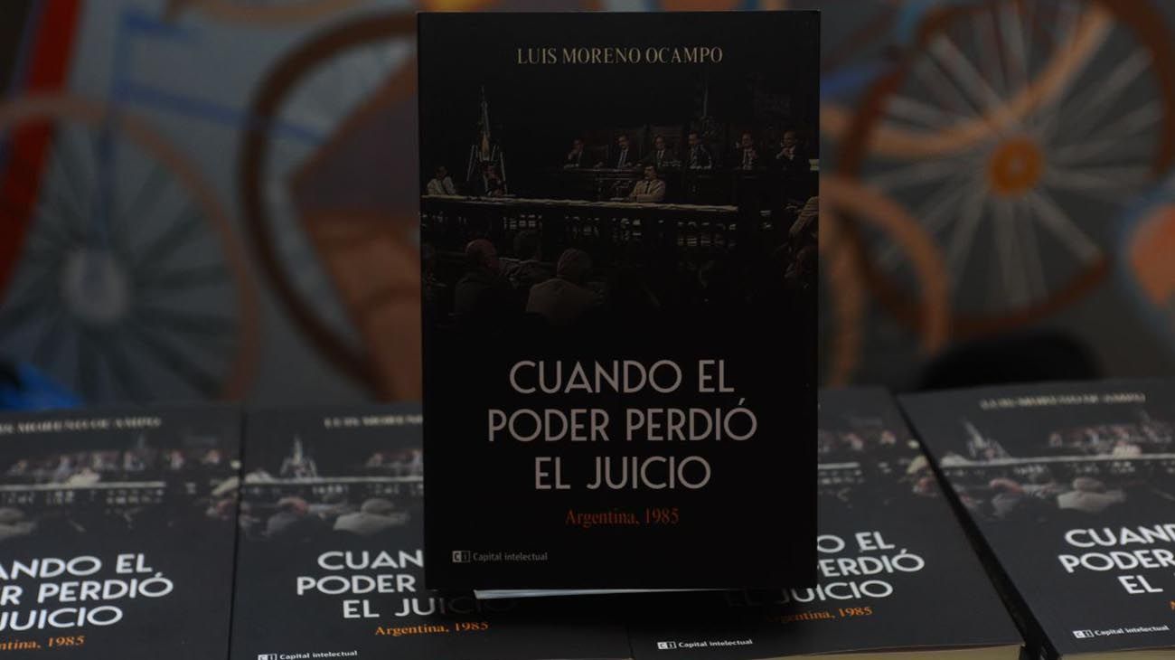 "Cuando el poder perdió el juicio", tercera edición: Moreno Ocampo relanzó su libro sobre 1985