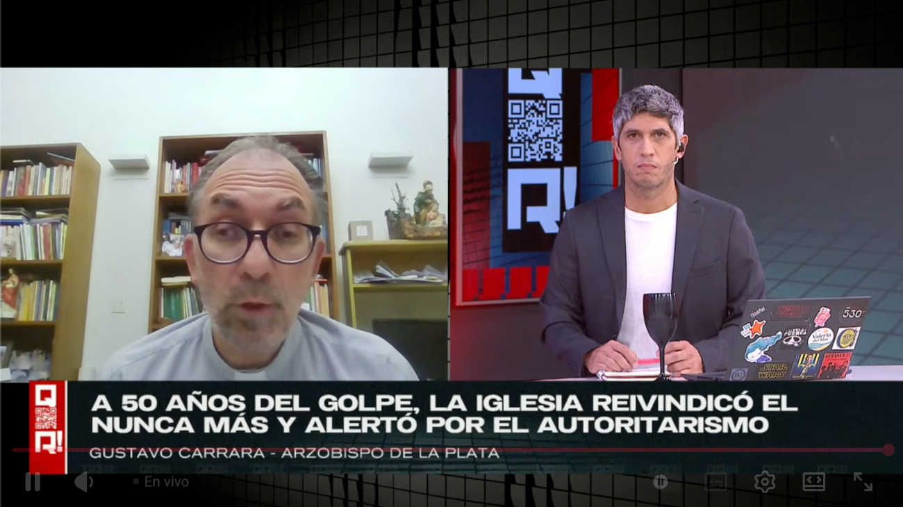 Gustavo Carrara, sobre el mensaje de la Iglesia por el 24 de marzo, afirmó en "QR!": "No se puede olvidar el pasado"