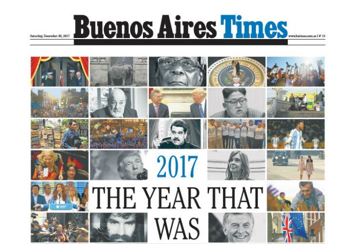 Este sábado en Buenos Aires Times: 2017, el año que pasó