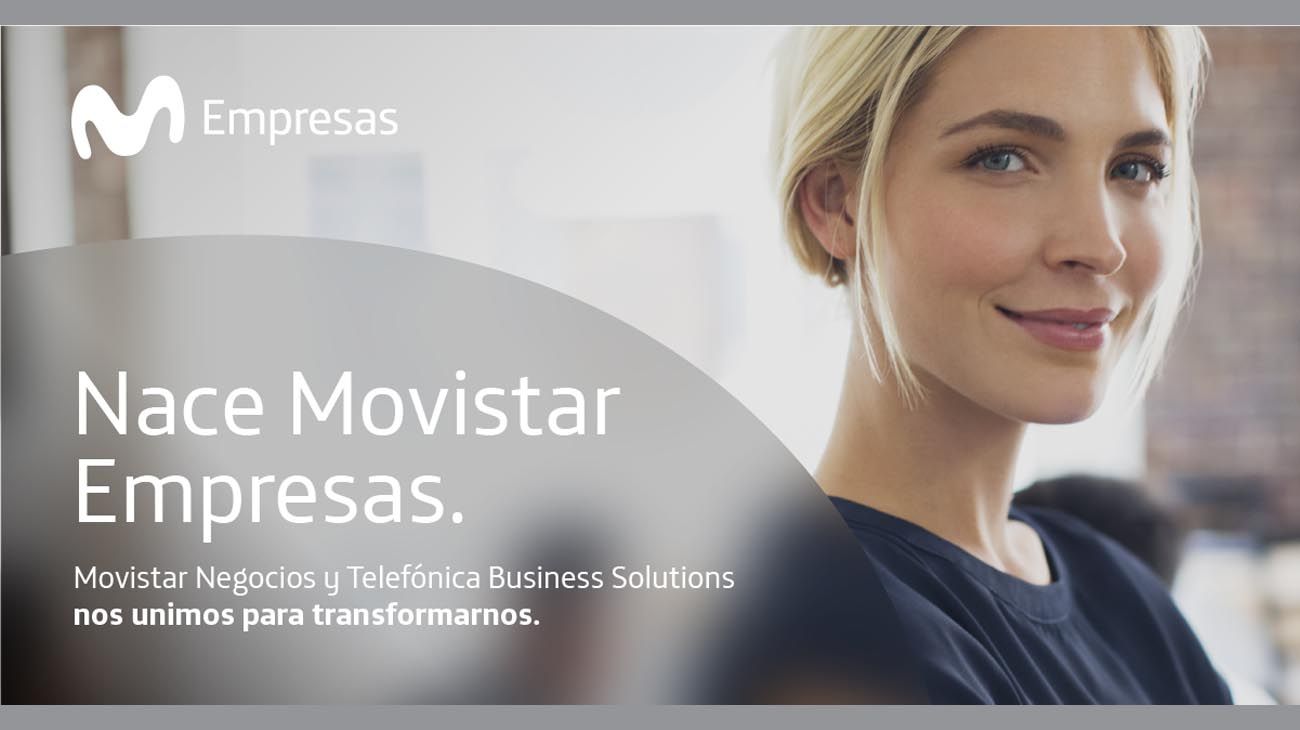 Movistar Negocios y Telefónica Business Solutions se unen y se transforman en Movistar Empresas