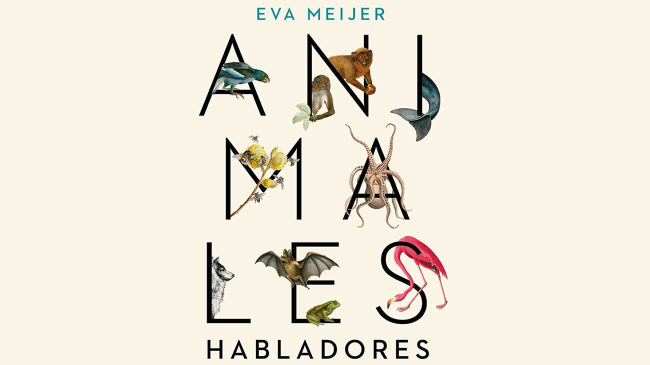 ¿Por qué es importante saber lo que dicen los animales?