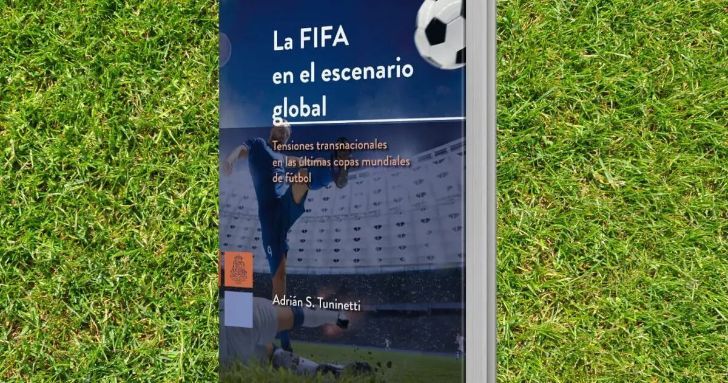 Tensiones transnacionales en las últimas Copas del Mundo